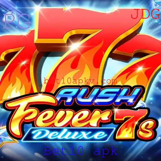 Descubra o Mundo de RushFever7sDeluxe e Bet10 apk